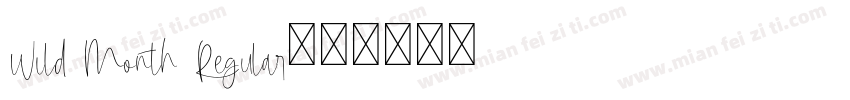 Wild Month Regular字体转换